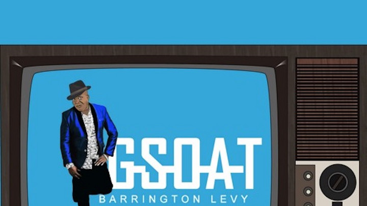 Barrington Levy - G.S.O.A.T. [3/25/2017]