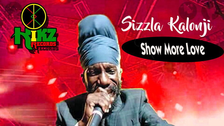 Sizzla - Show More Love [8/20/2021]