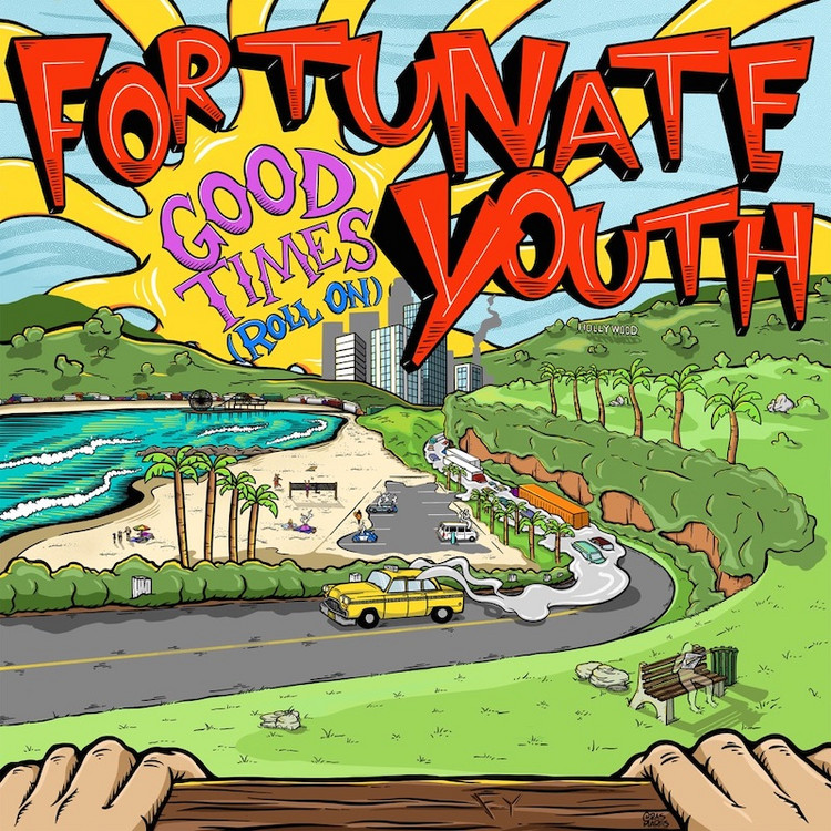 Fortunate Youth - Good Times (Roll On) [Full Album]