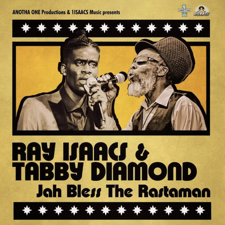 Ray Isaacs & Tabby Diamond - Jah Bless The Rastaman