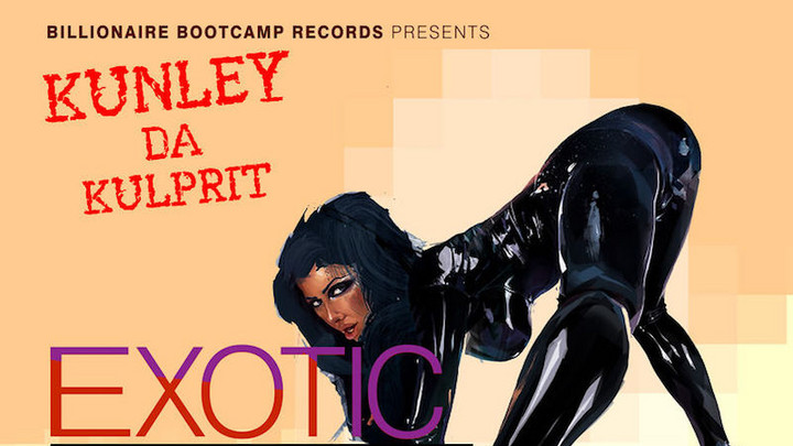 Kunley da Kulprit - Exotic & Erotic (Remastered) [3/14/2018]