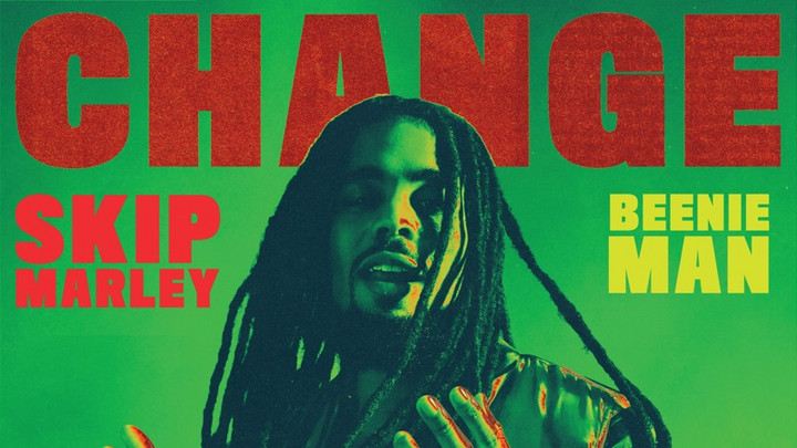 Skip Marley x Beenie Man - Change (The Tony Kelly Remix) [10/7/2022]