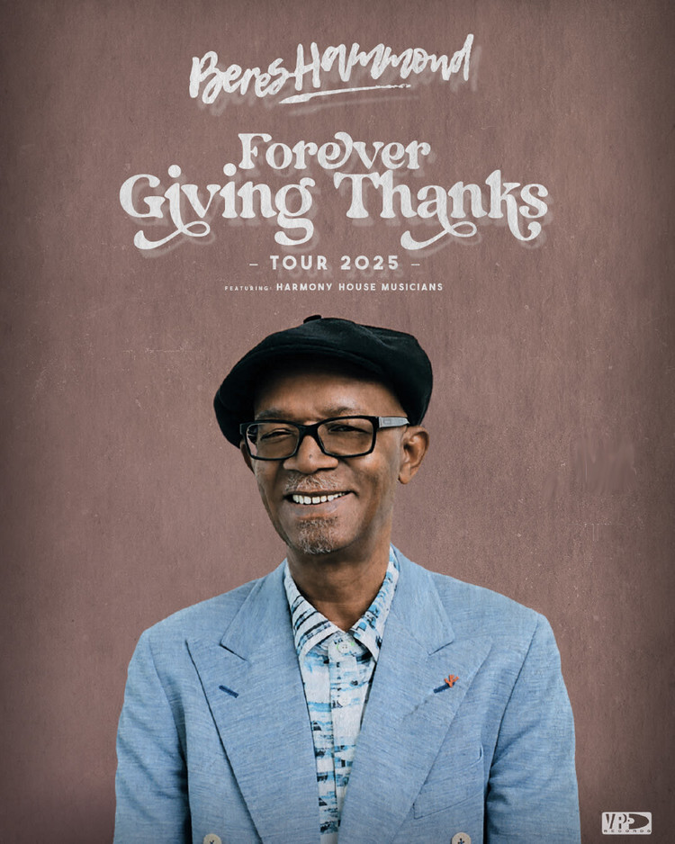 Beres Hammond - Forever Giving Thanks Tour | August 2025
