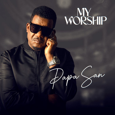 Papa San - My Worship EP