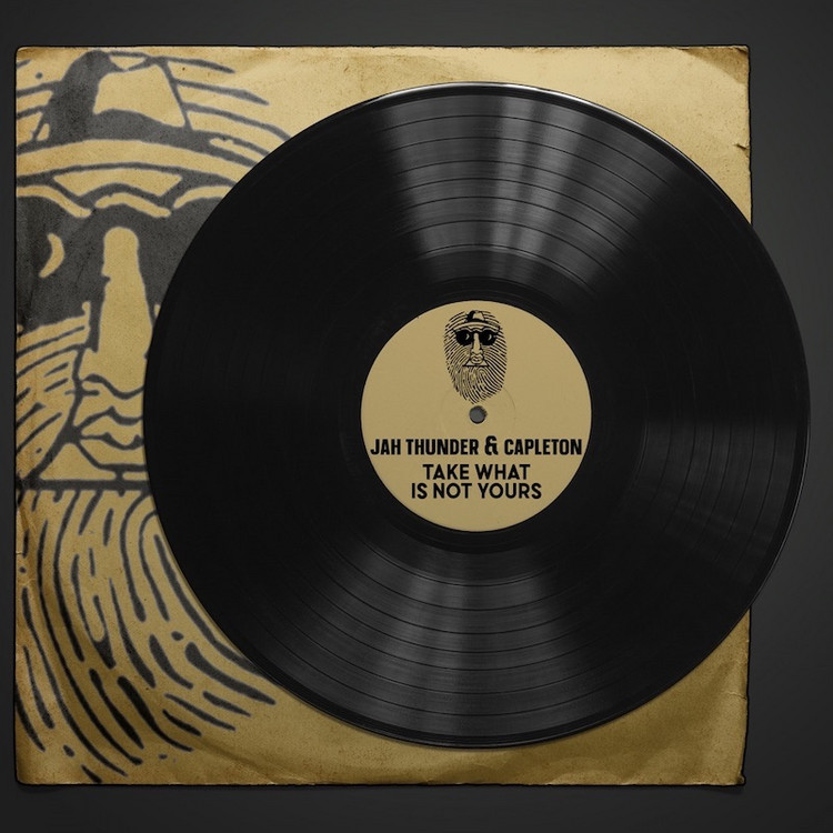 Jah Thunder & Capleton - Take What Is Not Yours