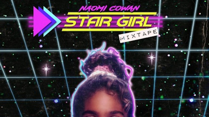 Walshy Fire Presents: Naomi Cowan - StarGirl Mixtape [7/2/2021]