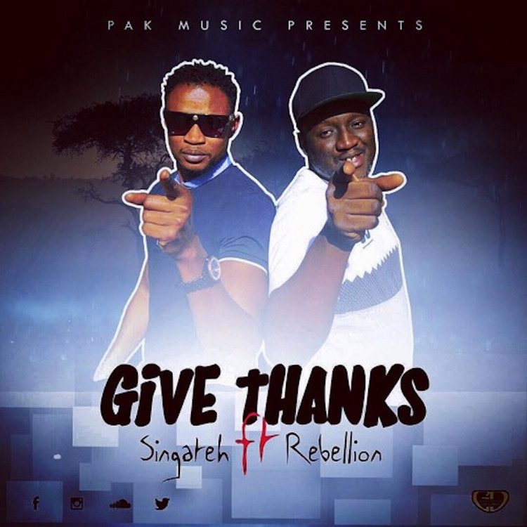 Singateh feat. Rebellion The Recaller - Give Thanks