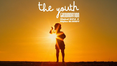 Groundation feat. Alpha Blondy & Mykal Rose - The Youth