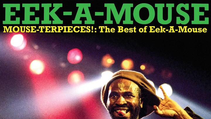 Eek-a-Mouse - Mouse-Terpieces |The Best Of Eek-a-Mouse [10/10/2025]