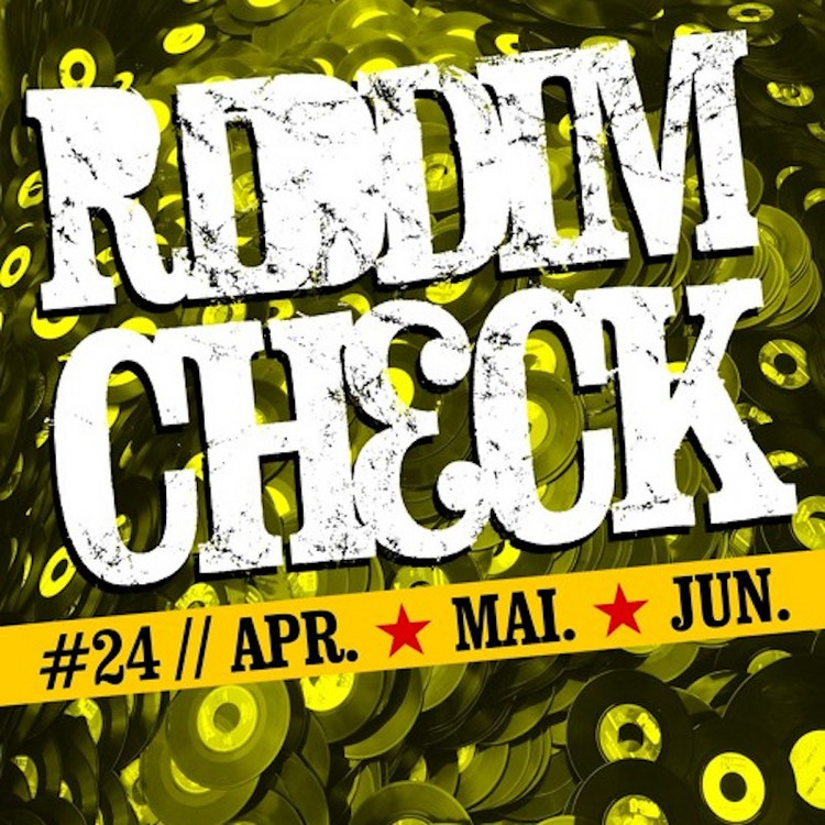 Riddim Check #24