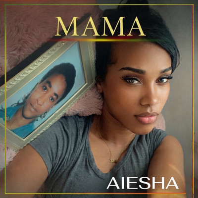 Aiesha - Mama