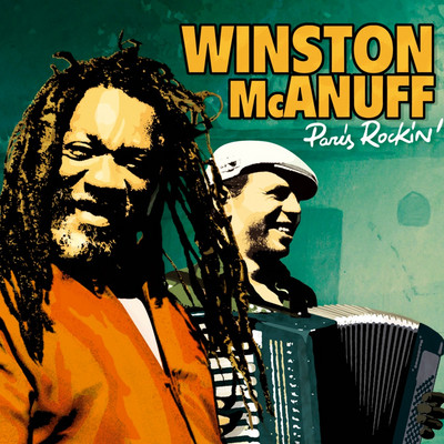 Winston McAnuff - Paris Rockin'
