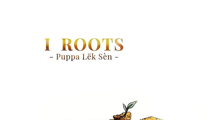 Puppa Lëk Sèn - I Roots (Full Album) [3/11/2022]