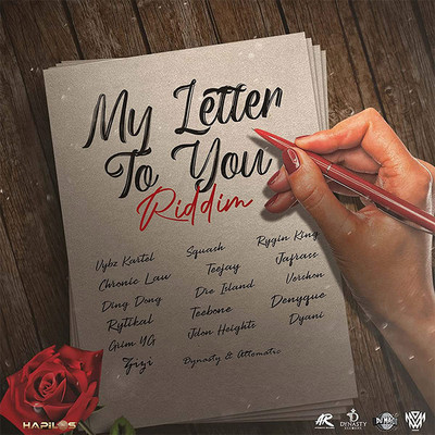 My Letter To You Riddim