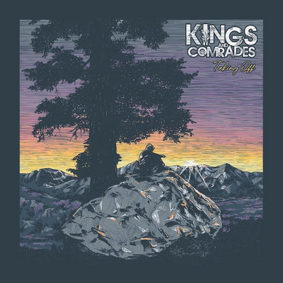 Kings & Comrades - Taking Off