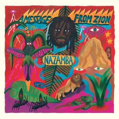 Nazamba - A Message From Zion