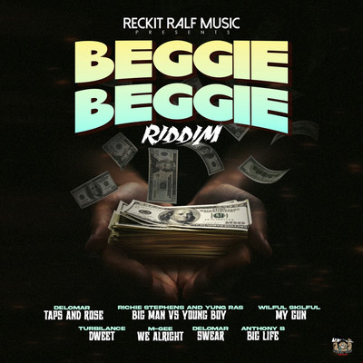 Beggie Beggie Riddim