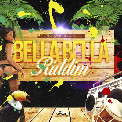Various Artists - Bella Bella Riddim