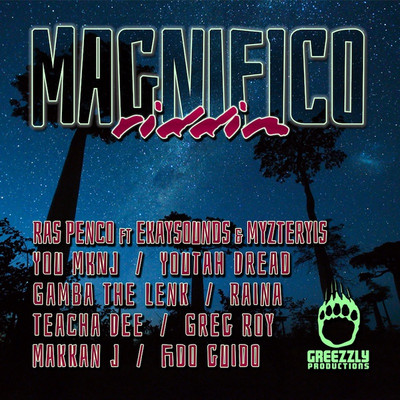 Magnifico Riddim