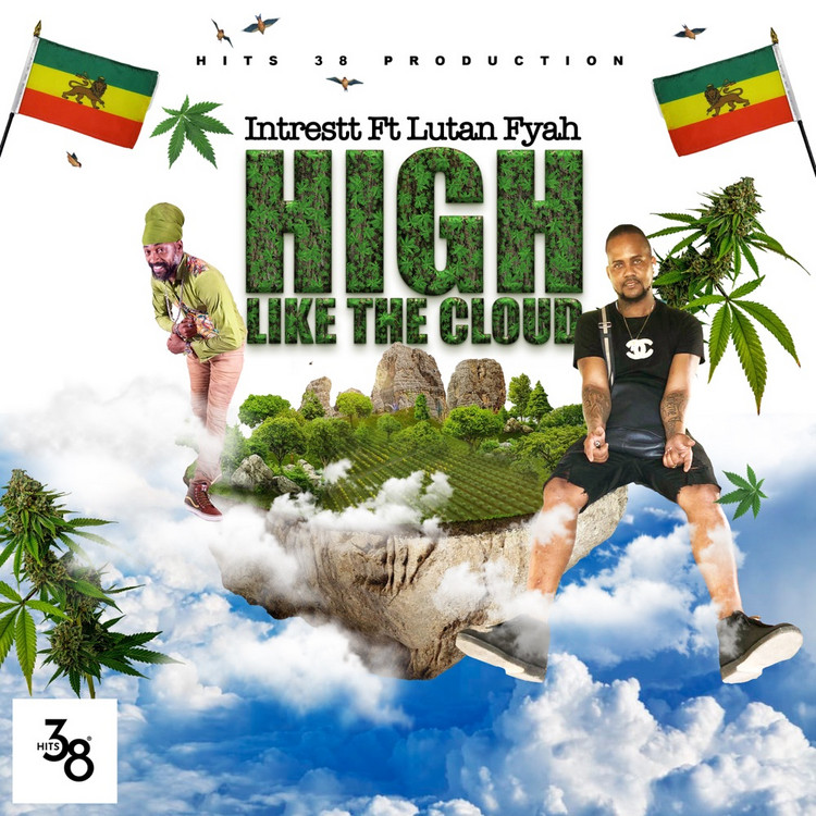 Intrestt feat. Lutan Fyah - High Like The Cloud
