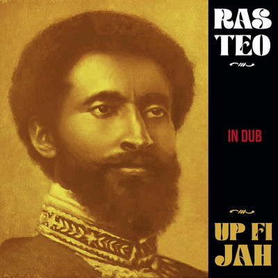 Ras Teo - Up Fi Jah in Dub