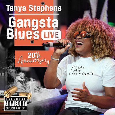 Tanya Stephens - Gangsta Blues Live: 20th Anniversary