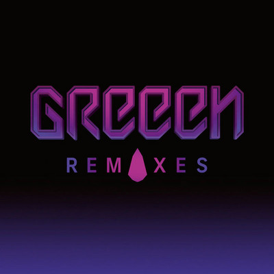 GreeeN - Remixes EP