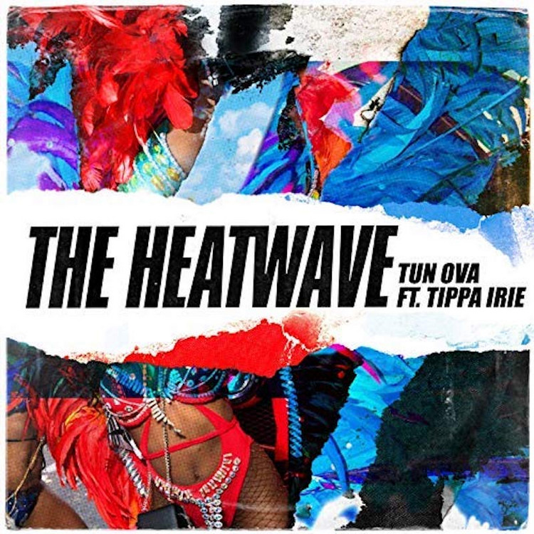 The Heatwave feat. Tippa Irie - Tun Ova
