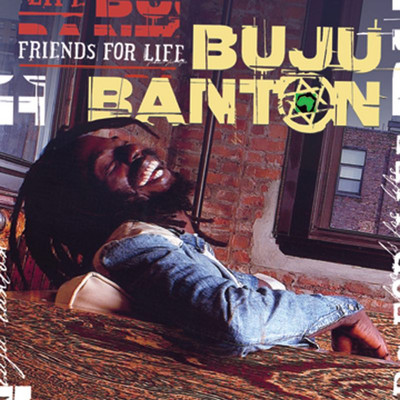 Buju Banton - Friends for Life