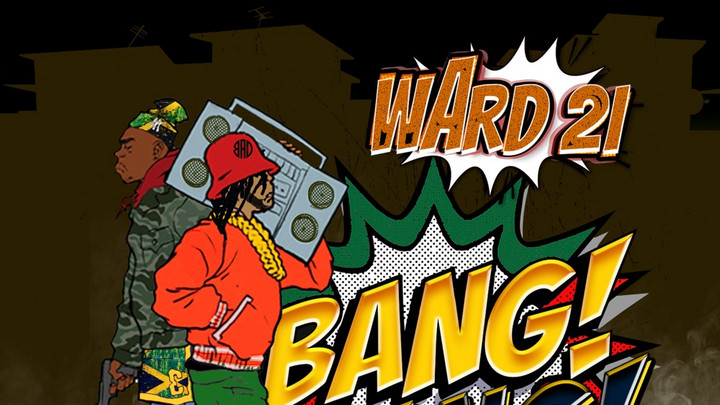 Ward 21 - Bang Bang [5/17/2024]