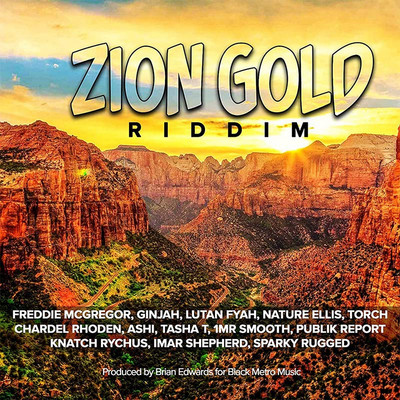Zion Gold Riddim