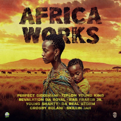 Africa Works Riddim