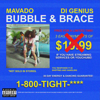 Mavado x Di Genius - Bubble & Brace