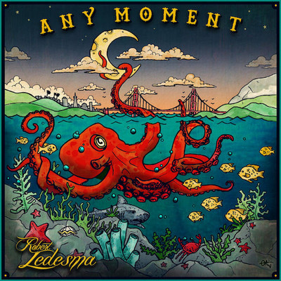 Robert Ledesma - Any Moment