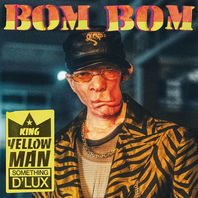 Yellowman x Something D'Lux - Bom Bom