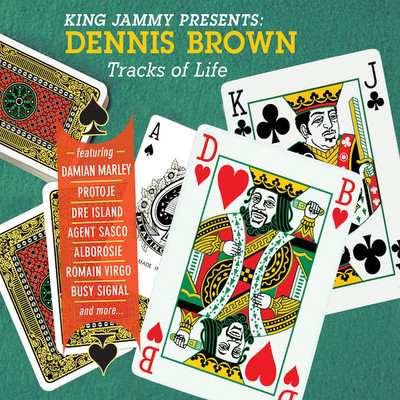 King Jammy presents... Dennis Brown - Tracks Of Life