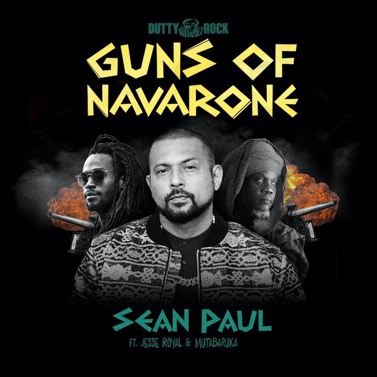 Sean Paul feat. Jesse Royal & Mutabaruka - Guns of Navarone