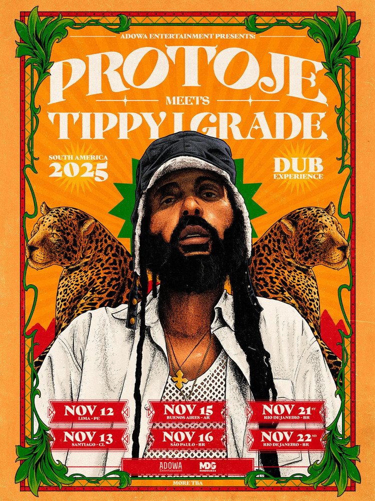 Protoje Meets Tippy I Grade - Dub Experience | South America 2025