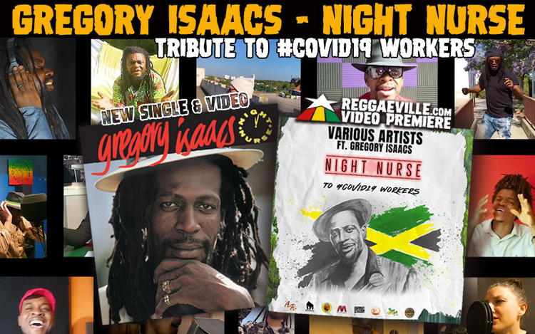 Night Nurse - Gregory Isaacs & Various Artists Pay Tribute To Covid19 Workers