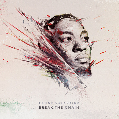 Randy Valentine - Break The Chain EP