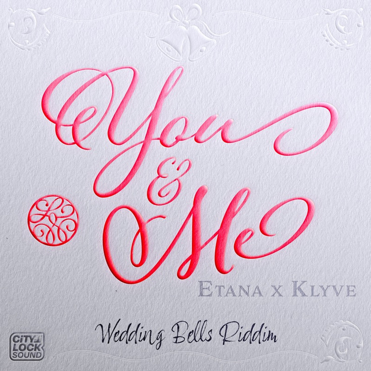 Etana & Klyve - You and Me