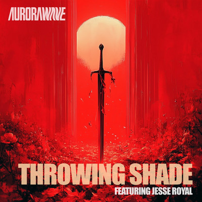 Aurorawave & Jesse Royal - Throwing Shade