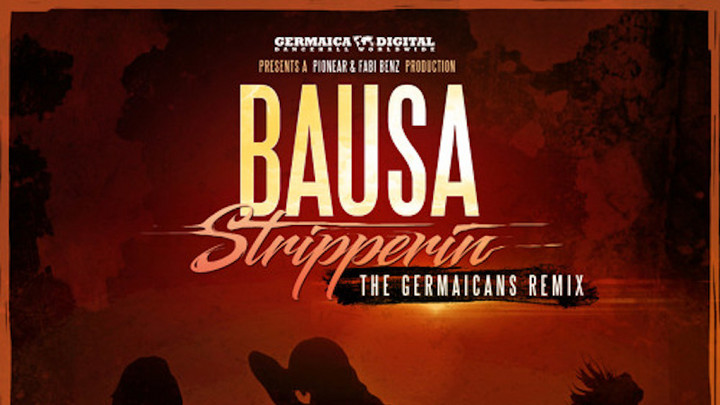 Bausa - Stripperin (The Germaicans RMX) [1/17/2018]