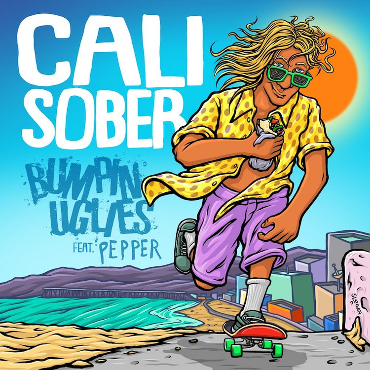 Bumpin Uglies feat. Pepper - Cali Sober