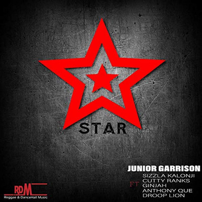 Junior Garrison feat. Sizzla Kalonji, Cutty Ranks, Ginjah, Anthony Que & Droop Lion - Star