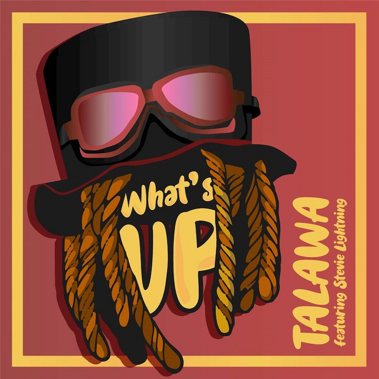 Talawa & Stevie Lightning - What's Up