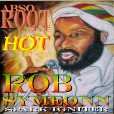Rob Symeonn - Abso Rootly Hot