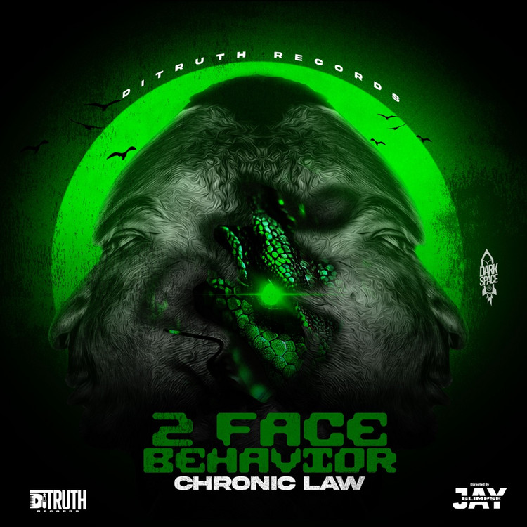 Chronic Law - 2 Face Behavior