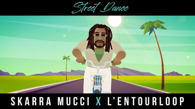 Skarra Mucci feat. L'Entourloop - Street Dance