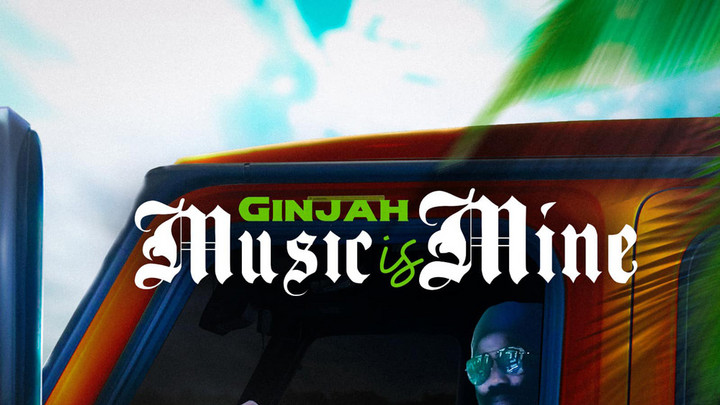 Ginjah - Music is Mine (Full Album) [10/10/2023]